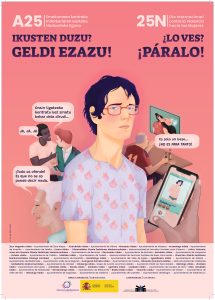 Azaroak 25, Emakumeen kontrato indarkeriaren aurkako Nazioarteko Eguna. Ikusten duzu? Geldi ezazu!