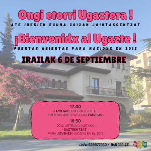 ONGI ETORRI UGAZTERA!!! ATE IREKIEN EGUNA.