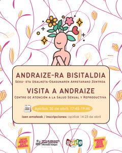 ANDRAIZE ZENTRORA BISITALDIA UGAZTEREKIN