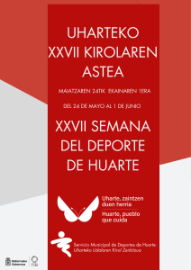 XXVII UHARTEKO KIROL ASTEA Maiatzak 24 – ekainak 1