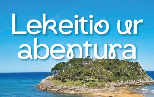 ATERALDIA: LEKEITIO “UR ABENTURA”